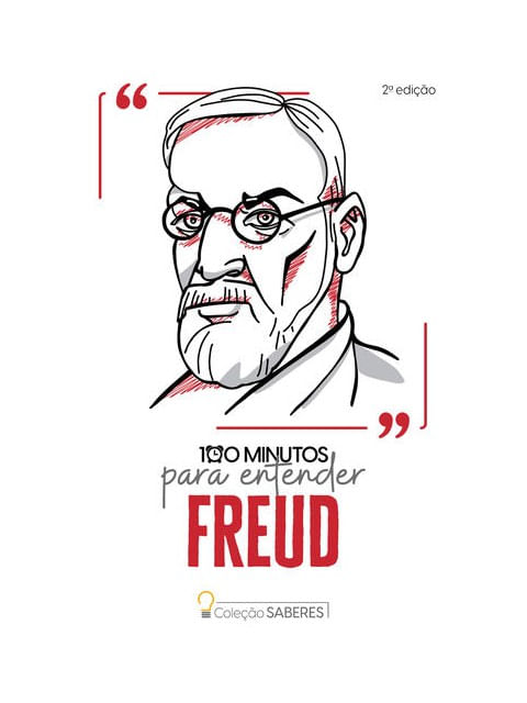 Coleção Saberes - 100 Minutos para Entender Freud
