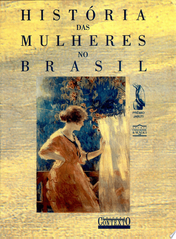 HistóRia das Mulheres no Brasil