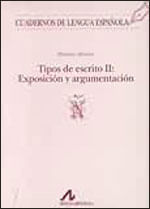 Tipos de Escrito Ii - Exposicion Y Argumentacion