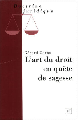 Art Du Droit En Quete de Sagesse