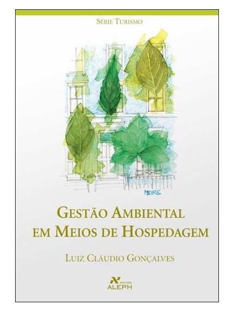 Gestão Ambiental em Meios de Hospedagem