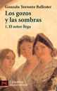 Gozos Y Las Sombras Vol.1, Los - El Senor Llega
