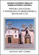 Pintura, Escultura Y Fotografia En Iberoamerica, Siglos Xix Y Xx