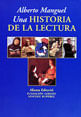 Una Historia de La Lectura