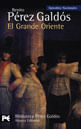 Grande Oriente, El - Episodios Nacionales, 14 / Seg
