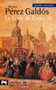 Corte de Carlos Iv, La - Episodios Nacionales