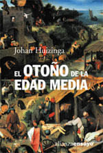 Otono de La Edad Media, El - Estudios sobre La Form