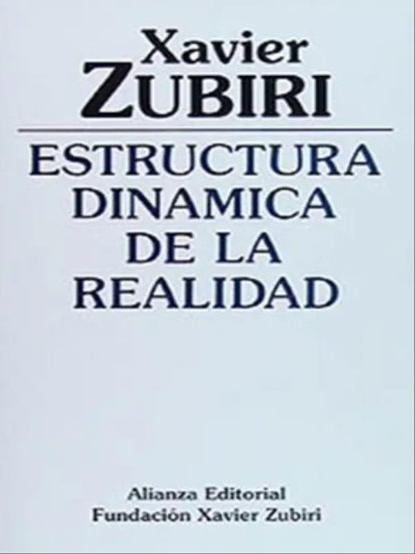 Estructura Dinamica de La Realidad