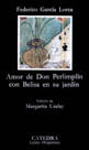 Amor de Don Perlimplin Con Belisa En Su Jardin