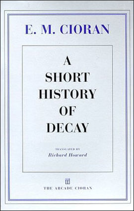 Short History Of Decay, a