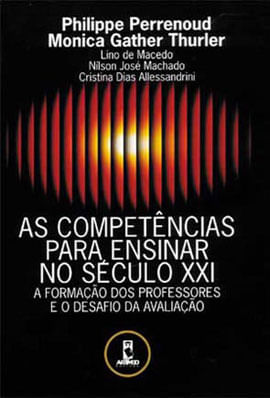As CompetêNcias para Ensinar no SéCulo Xxi