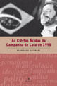 As Cartas áCidas da Campanha de Lula de 1998