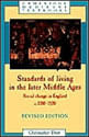 Standards Of Living In The Later Middle Ages - Social Change In England C.1200-1520