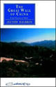 Great Wall Of China, The - From History To Myth