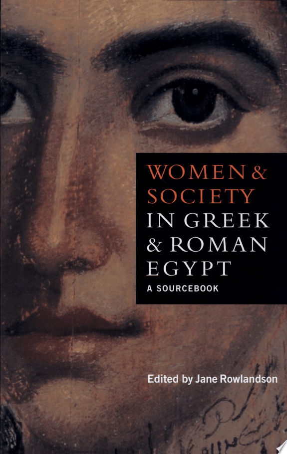 Womem & Society Greek Roman Egypt
