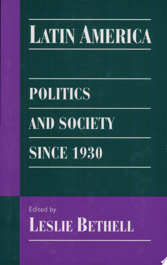 Latin America: Pol & Soc Since 1930