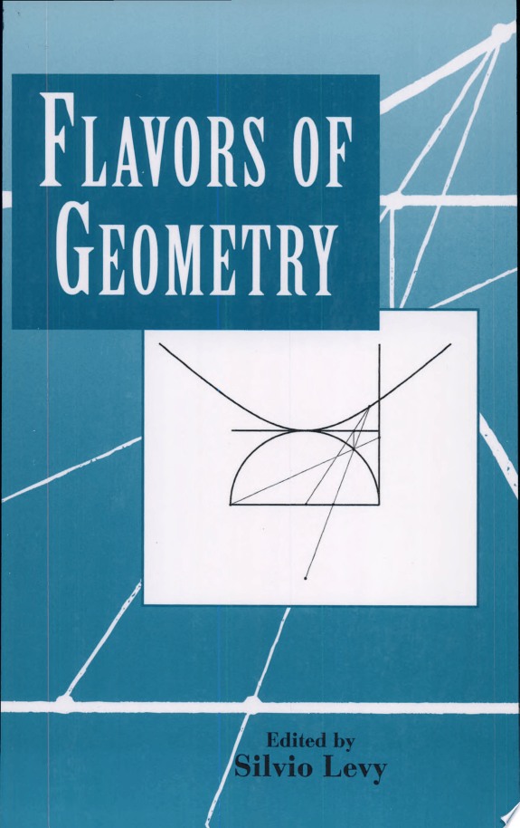 Flavors Of Geometry