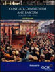 Conflict, Communism And Fascism