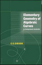 Elementary Geometry Of Algebraic Curves - An Undergraduate Introduction