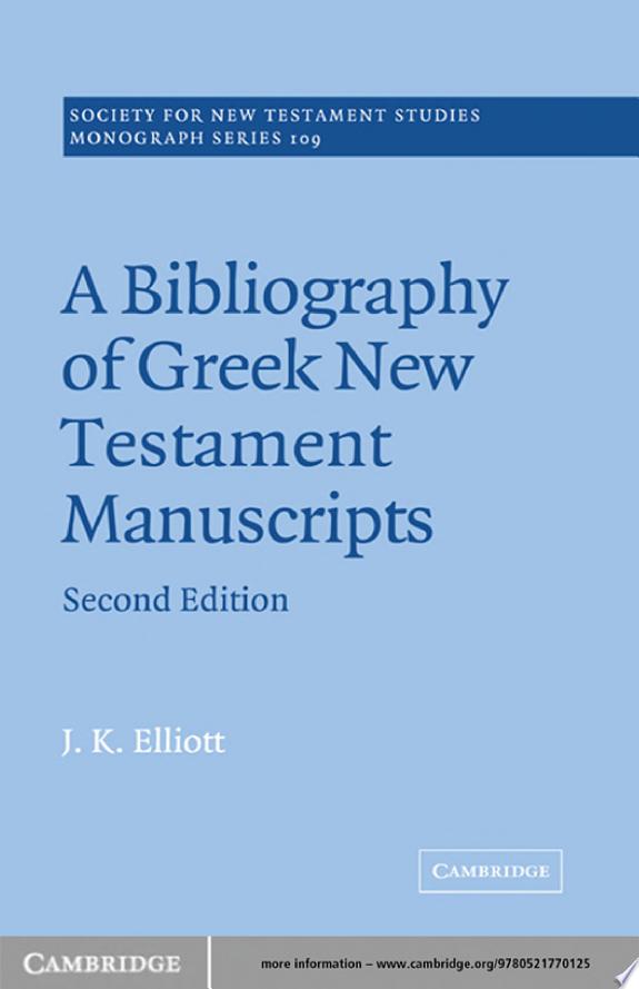Capa do livro Bibliography Of Greek New Testament Manuscripts de Michael Elliott