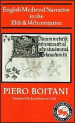 English Medieval Narrative In The Thirteenth And Fourteenth Centuries