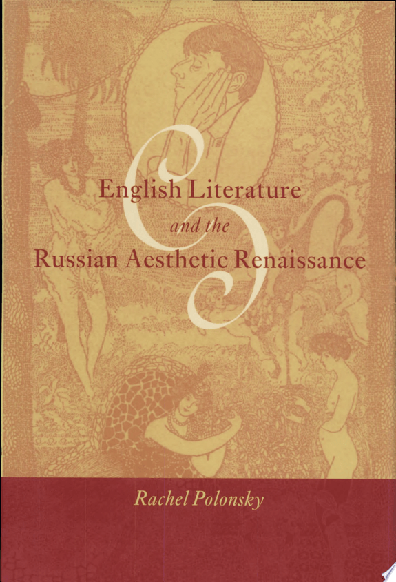 English Literature And The Russian Aesthetic Renaissance
