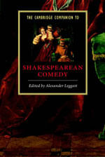 Cambridge Companion To Shakespearean Comedy, The