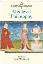 Cambridge Companion To Medieval Philosophy, The