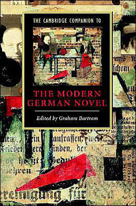 Cambridge Companion To The Modern German Novel, The