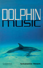 Dolphin Music - Cambridge English Readers - Level 5