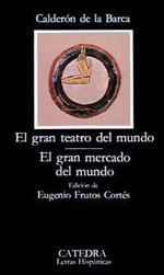 Gran Teatro Del Mundo - El Gran Mercado Del Mundo