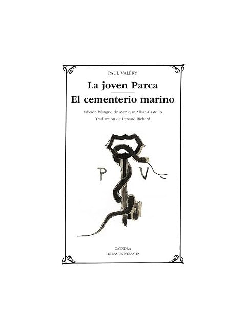 La Joven Parca / El Cementerio Marino