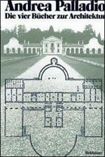 Andrea Palladio Die Vier Bucher Zur Architektur