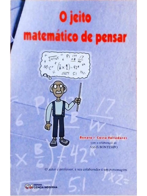 Jeito Matematico de Pensar, o