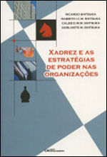 Xadrez e as Estrategias de Poder nas OrganizaçOes