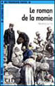 Roman de La Momie - Niveau 2, Le - Livre