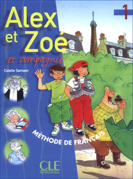 Alex Et Zoe 1 - Livre de L'Eleve