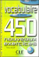 Vocabulaire 450 Exercices Debutant - Livre + Corriges