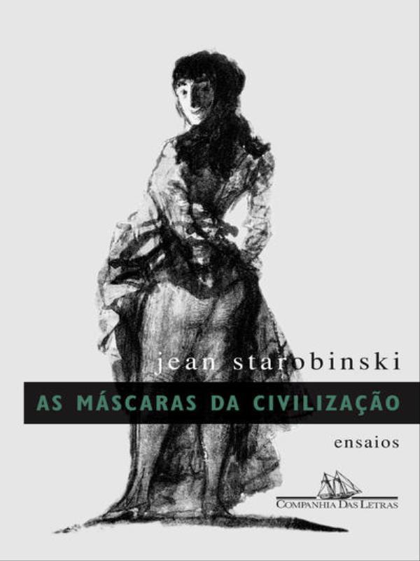 As MáScaras da Civilização