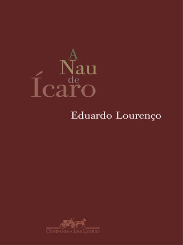 A Nau de íCaro e Imagem e Miragem da Lusofonia