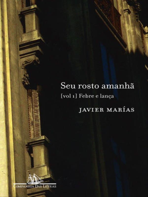 Seu Rosto Amanhã, Vol.1