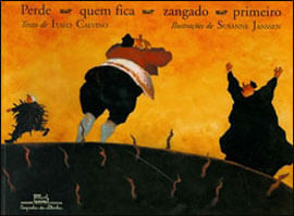 Perde Quem Fica Zangado Primeiro
