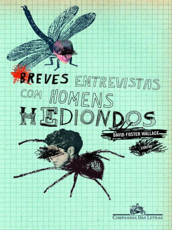 Breves Entrevistas com Homens Hediondos