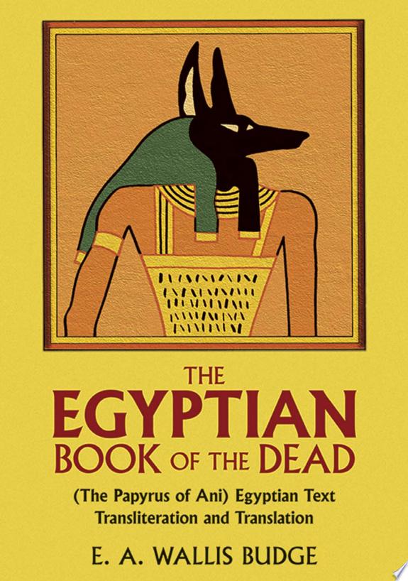 The Egyptian Book Of The Dead