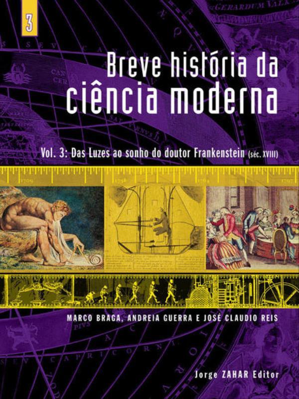 Breve HistóRia da CiêNcia Moderna - Vol.3 - Vol. 3
