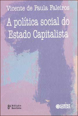 A PolíTica Social do Estado Capitalista