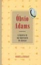 óBvio Adams - a HistóRia de um EmpresáRio de Sucesso