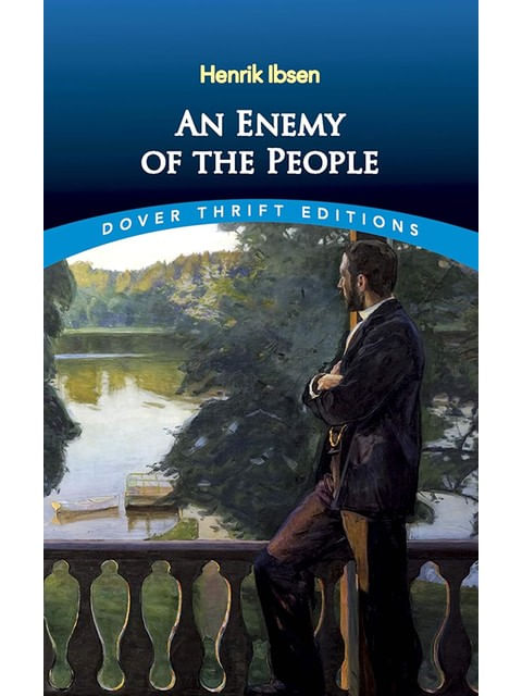 An Enemy Of The People - Dover Thrift Editions