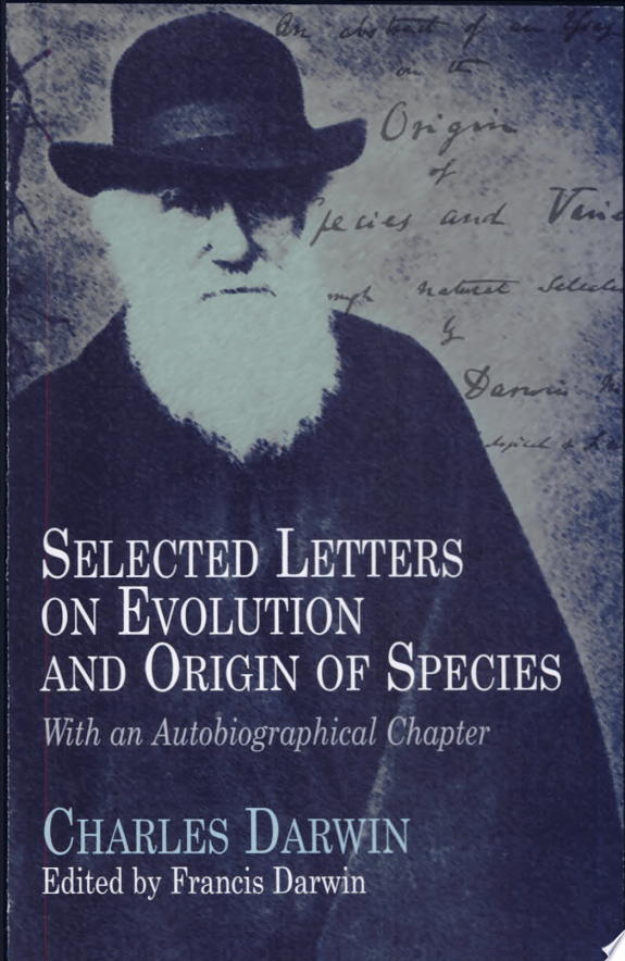 Selected Letters On Evolution And Origin Of Specie