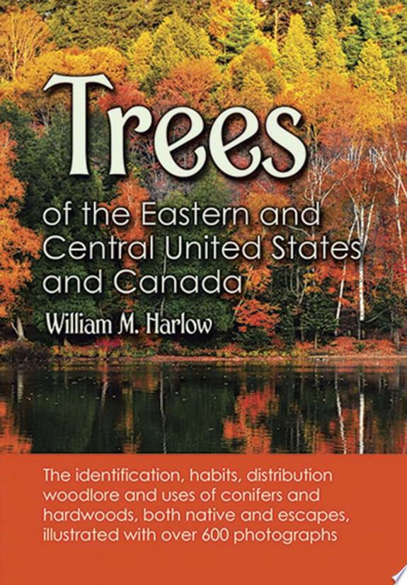 Trees Of The Eastern And Central United States And